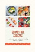 Sugar-Free Success