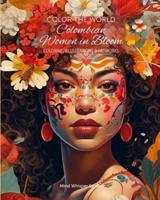 Color The World - Colombian Women in Bloom