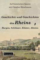 Geschichte Und Geschichten Des Rheins - Teil 1