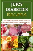 Juicy Diabetic Recipes