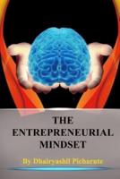 "The Entrepreneurial Mindset"