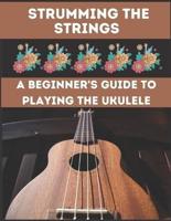 Strumming the Strings