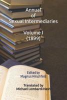 Annual of Sexual Intermediaries Volume I