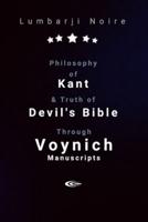 Philosophy of Kant & Truth of Devil's Bible Through Voynich Manuscripts