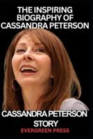 Cassandra Peterson Story