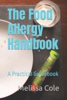 The Food Allergy Handbook