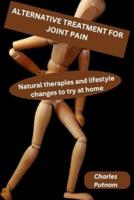 Alternative Treatment for Joint Pain