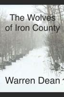 The Wolves of Iron County
