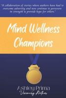 Mind Wellness Champions