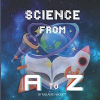 Science from A to Z