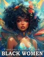 Fantasy Coloring Book For Black Women