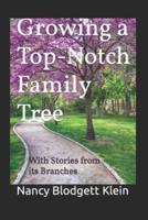 Growing a Top-Notch Family Tree