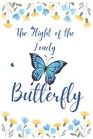 The Flight of the Lonely Butterfly Motivational Story Book for Children