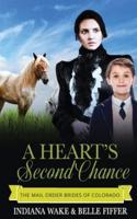 A Heart's Second Chance
