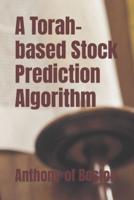 A Torah-Based Stock Prediction Algorithm