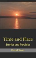 Time and Place