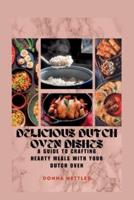 Delicious Dutch Oven Dishes