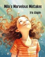 Mila's Marvelous Mistakes