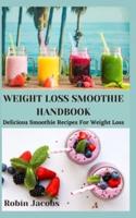 Weight Loss Smoothie Handbook