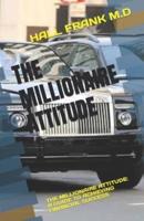The Millionaire Attitude