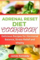 Adrenal Reset Cookbook