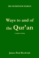 Ways to and of the Qu'ran