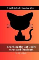 Cracking the Cat Code