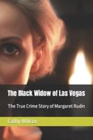 The Black Widow of Las Vegas
