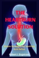 The Heartburn Solution