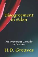 Disagreement in Eden