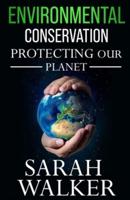 Environmental Conservation