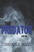 The Predator Part One