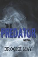 The Predator Part Two
