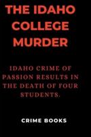 The Idaho College Murder