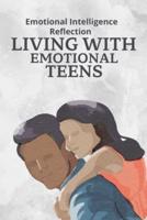 Living With Emotional Teens