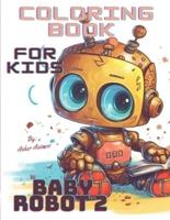 Coloring Book for Kids. "Numbers With Baby Robot"