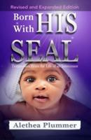 Born With His Seal