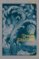 The Stygian Collection