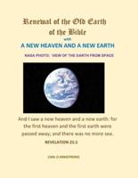 Renewal of the Old Earth of the Bible