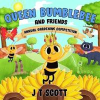 Queen Bumblebee and Friends