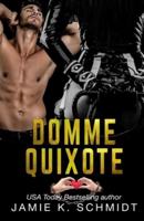 Domme Quixote