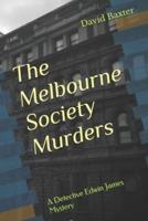 The Melbourne Society Murders