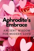 Aphrodite's Embrace