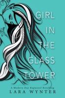 Girl In The Glass Tower