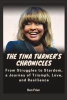 The Tina Turner's Chronicles