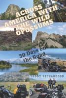 Across America With the Wild Opossums