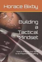 Building a Tactical Mindset