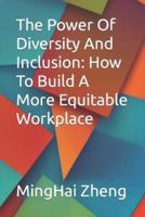 The Power Of Diversity And Inclusion