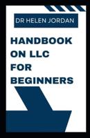 Handbook on LLC for Beginners