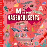 M Is for Massachusetts